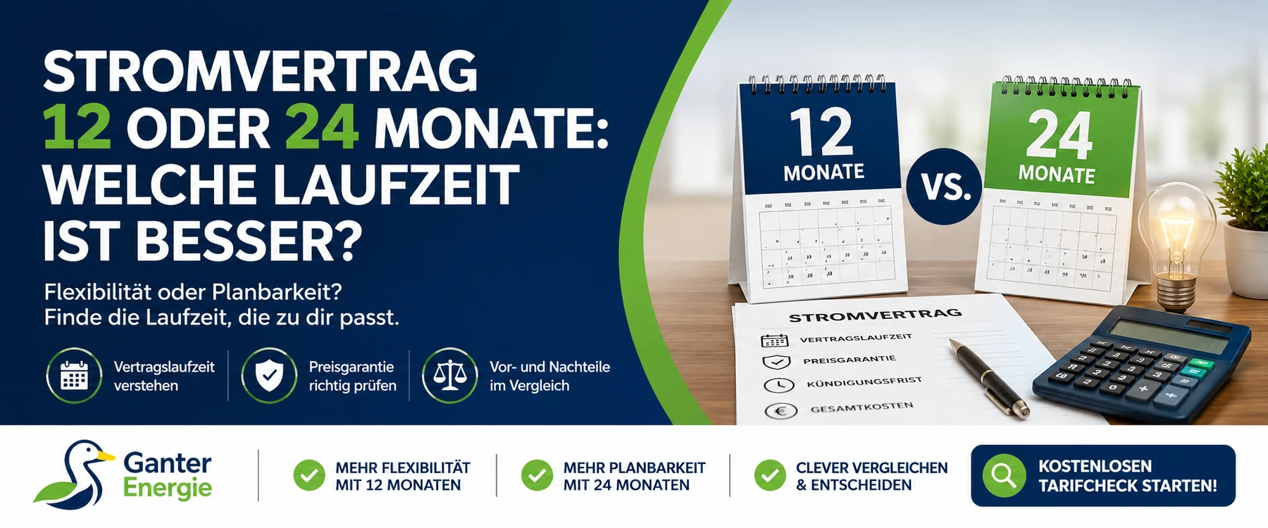 Stromvertrag 12 oder 24 Monate: Welche Laufzeit ist besser?