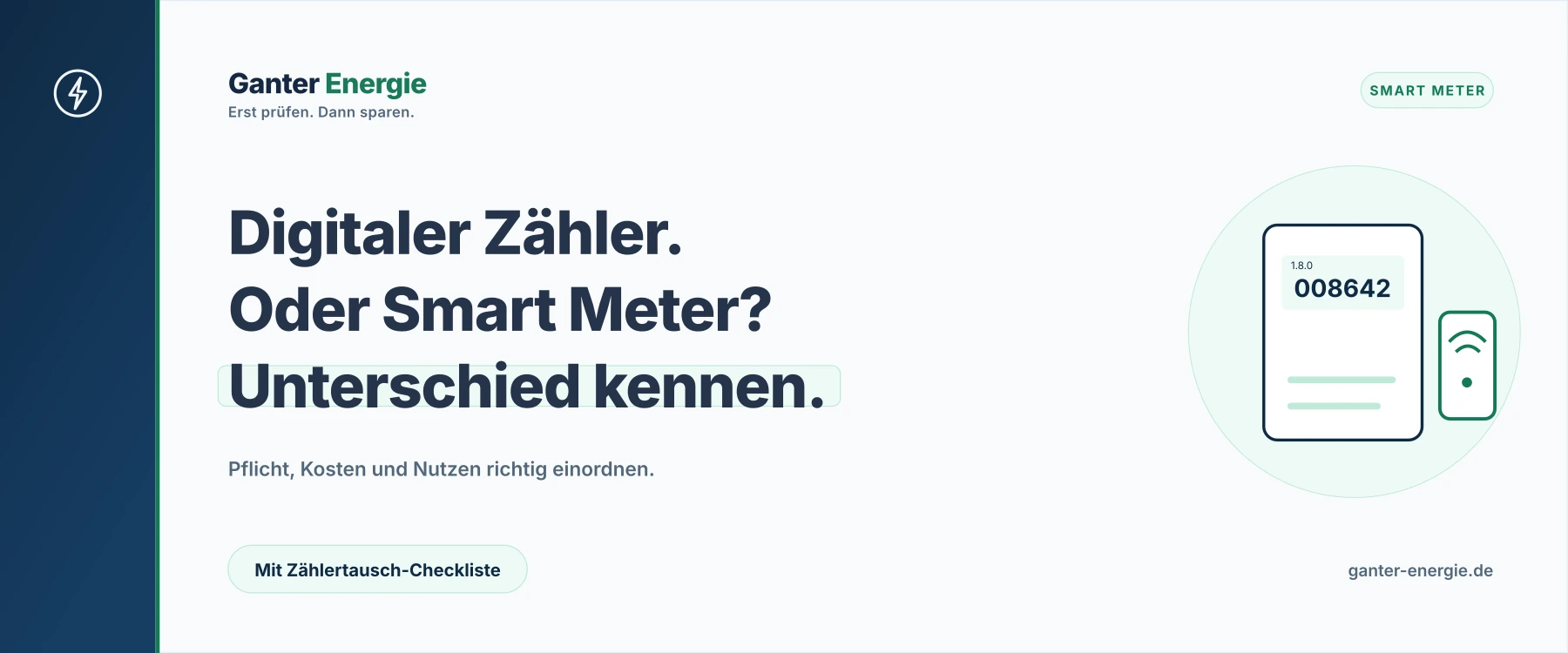 Digitaler Stromzähler: Pflicht, Kosten und Smart Meter