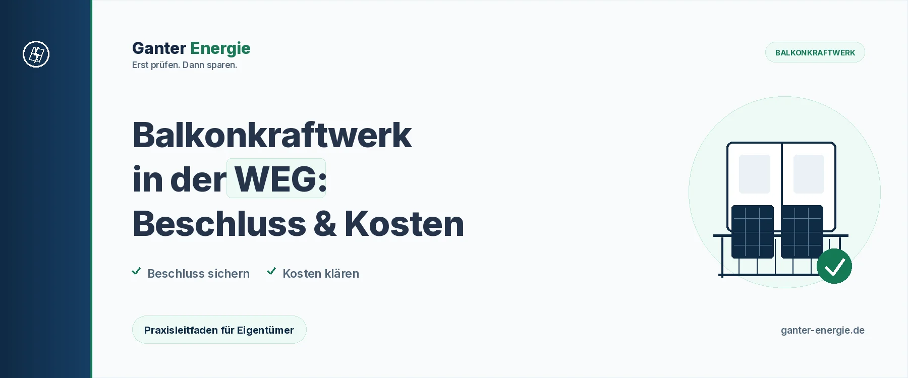 Balkonkraftwerk in der WEG: Beschluss, Rechte und Kosten