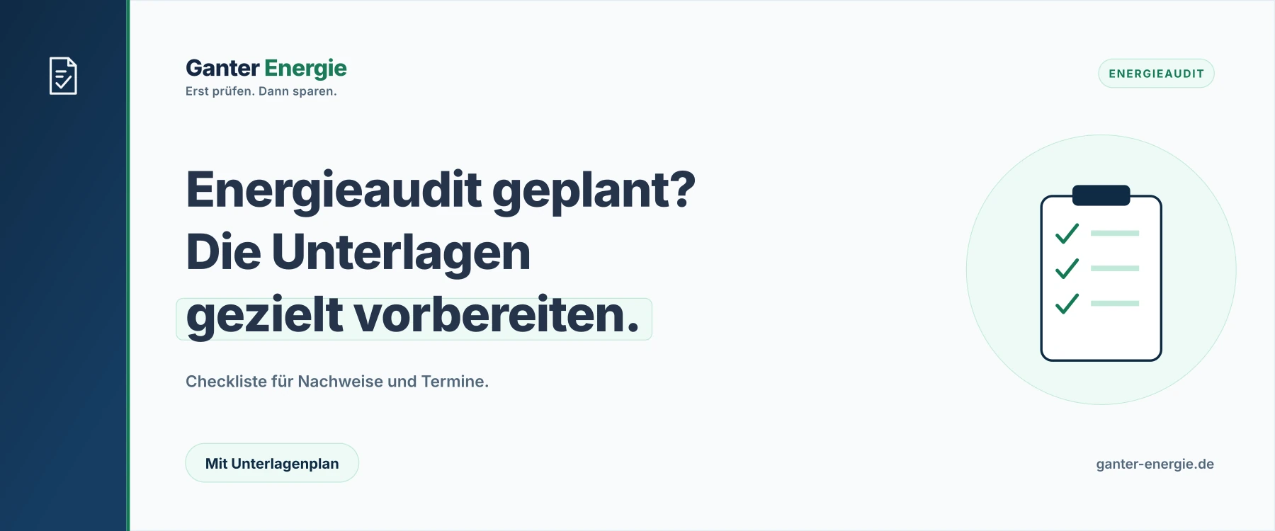 Energieaudit Checkliste: Diese Unterlagen braucht dein Unternehmen