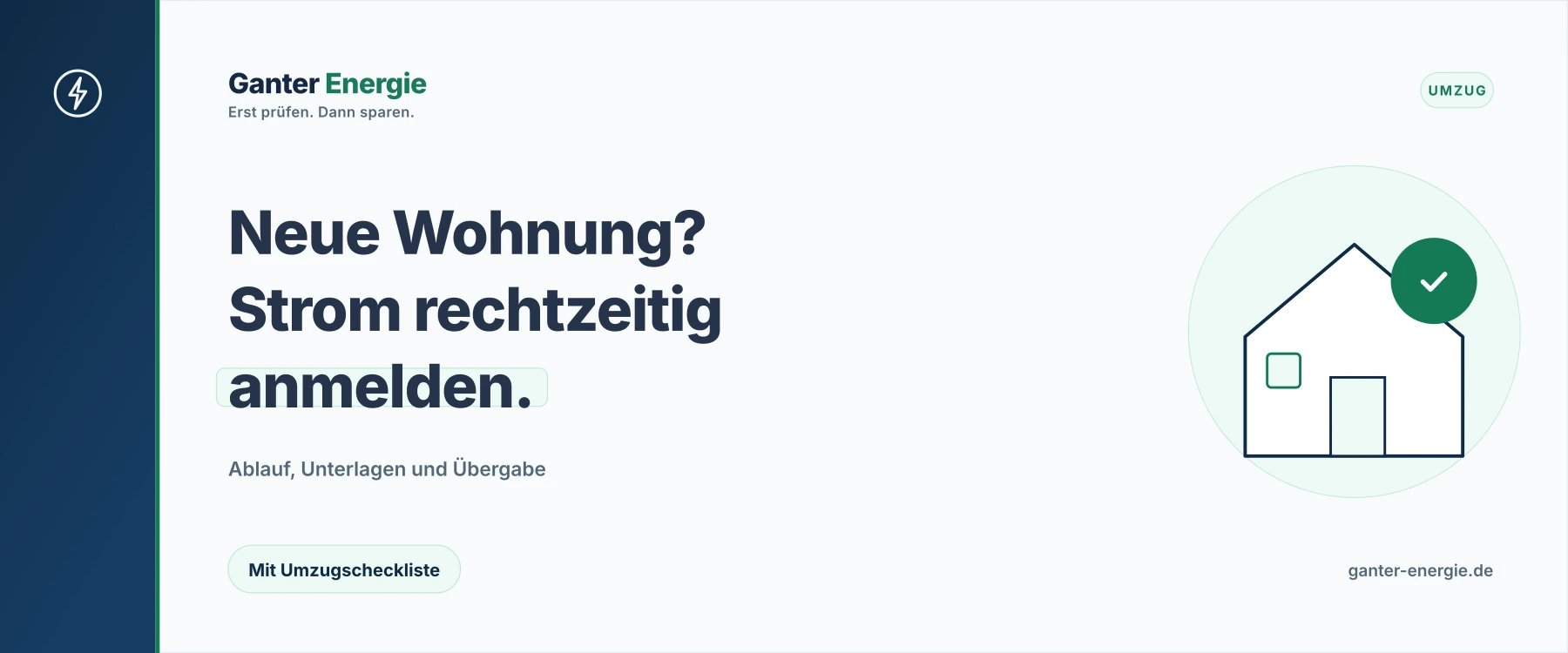 Strom anmelden beim Umzug: Ablauf, Unterlagen und Checkliste