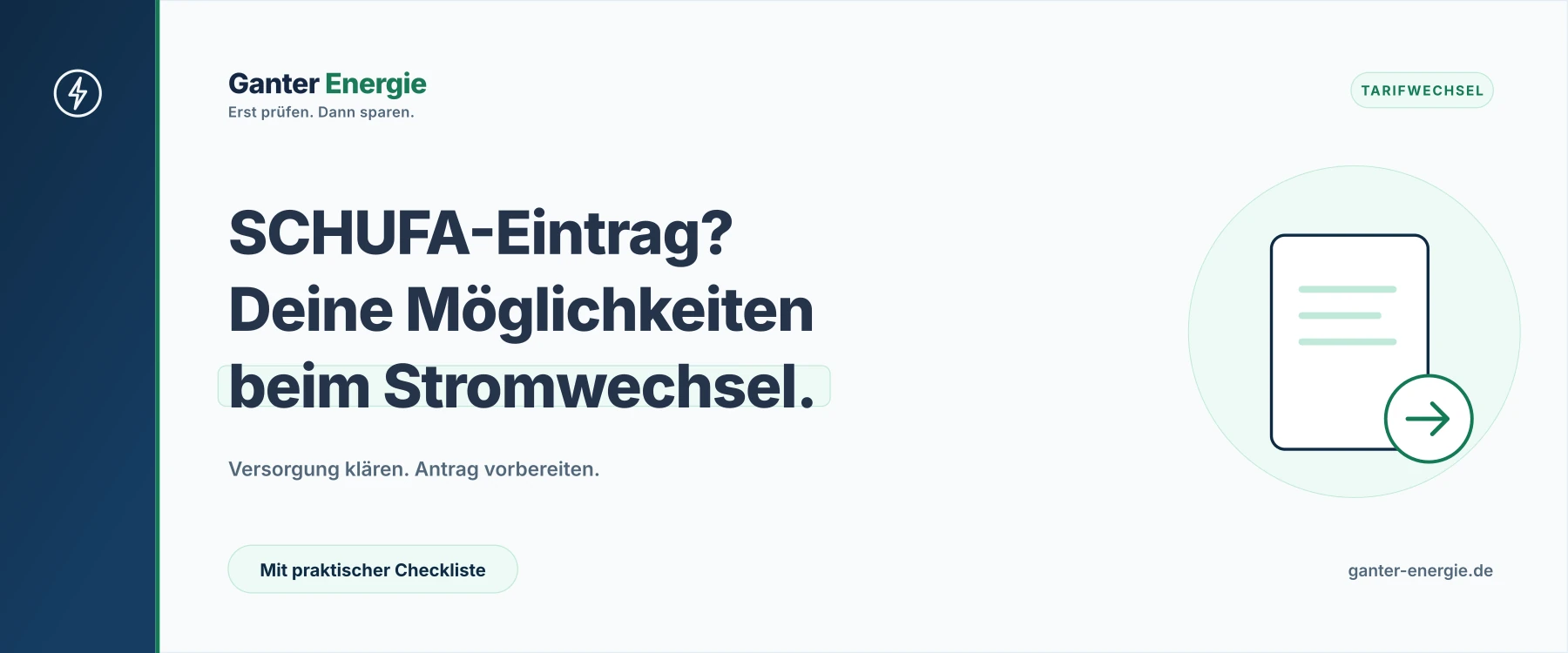 Stromanbieter wechseln trotz SCHUFA: Welche Optionen bleiben