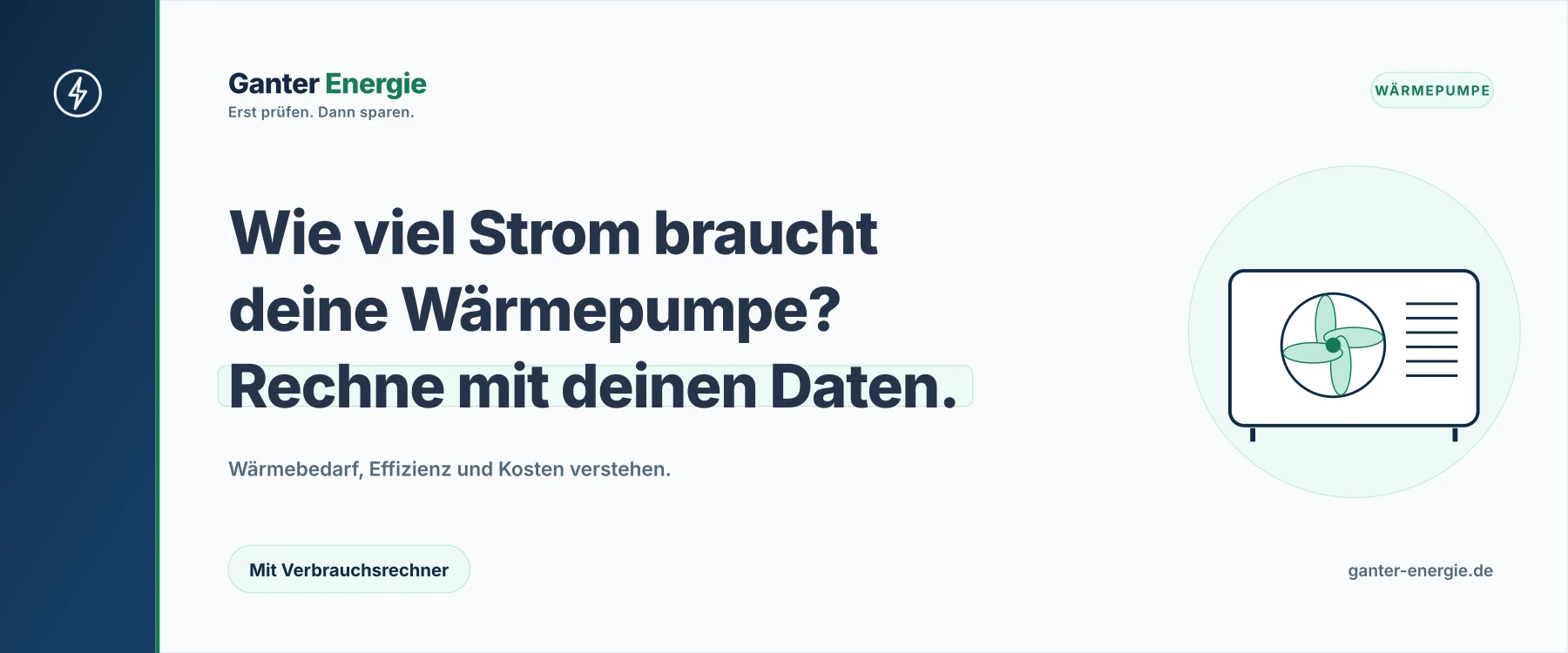 Stromverbrauch einer Wärmepumpe: Berechnen statt schätzen