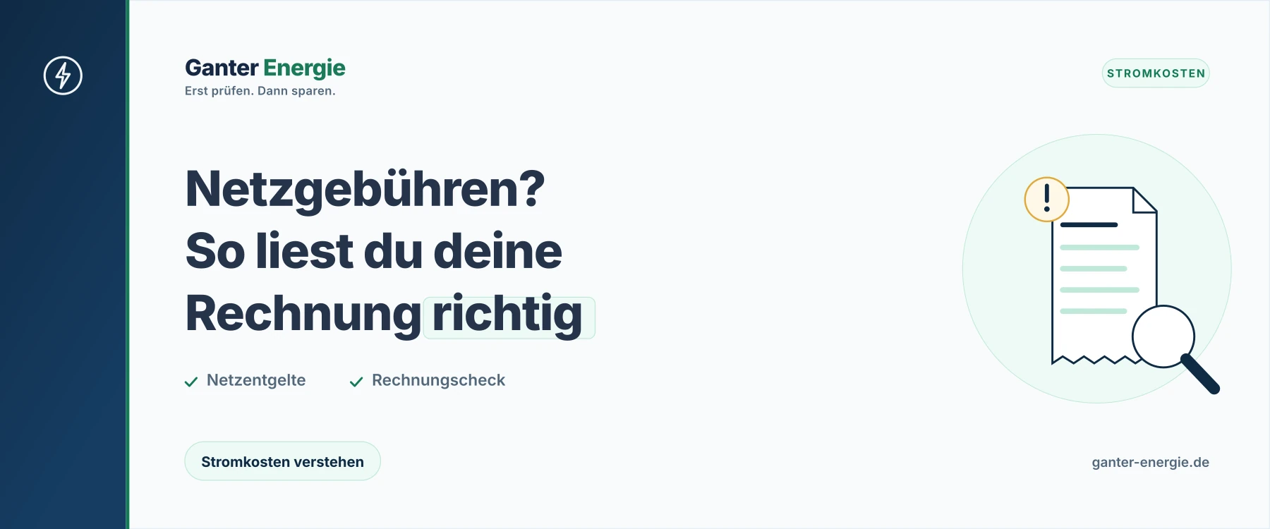 Was sind Netzentgelte? Einfach erklärt: Kosten und wer sie zahlt