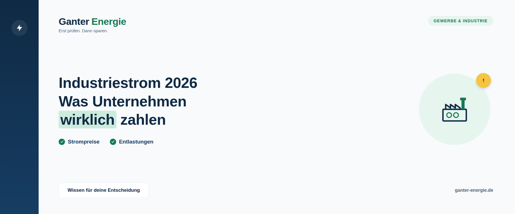 Industriestrom: Preise, Entlastungen und Beschaffung für Unternehmen 2026