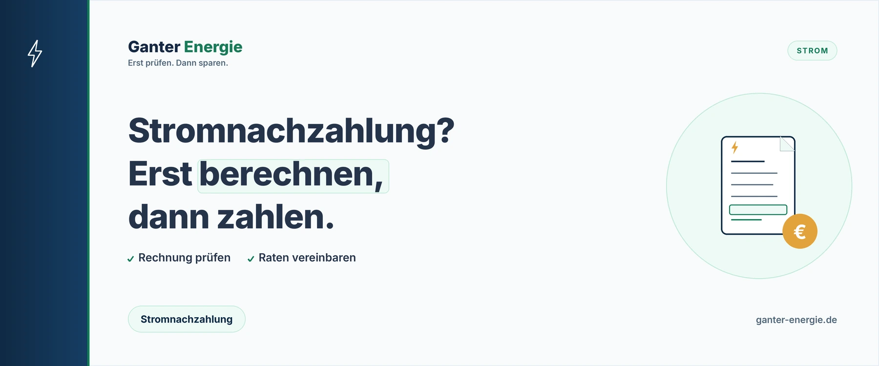 Stromnachzahlung: berechnen, prüfen und in Raten zahlen