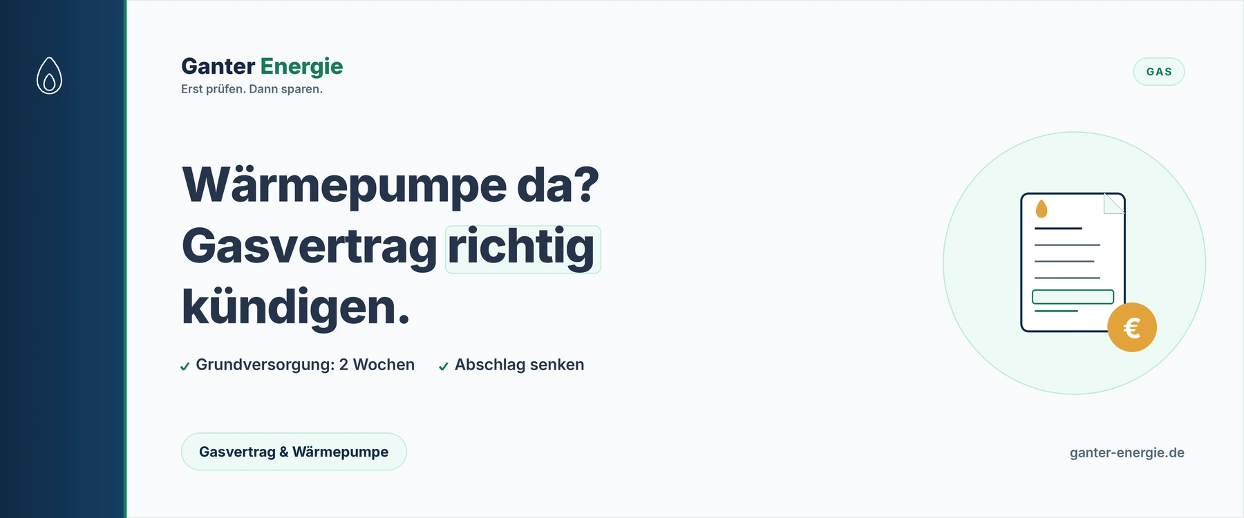 Gasvertrag kündigen wegen Wärmepumpe: Welche Frist gilt und wie du früher rauskommst