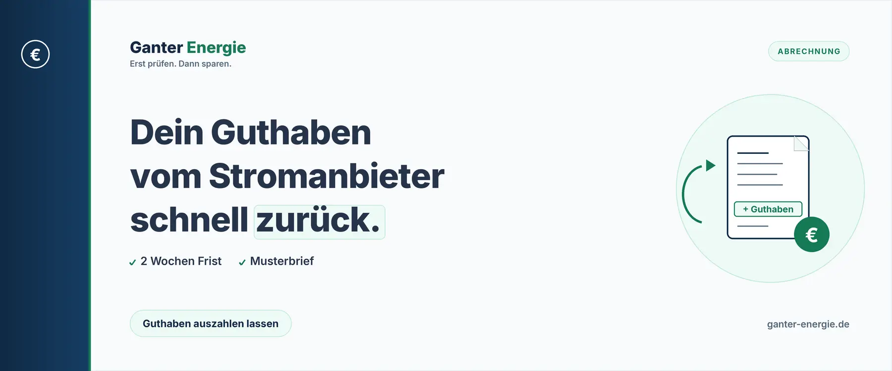 Guthaben vom Stromanbieter auszahlen lassen: Fristen und Musterbrief