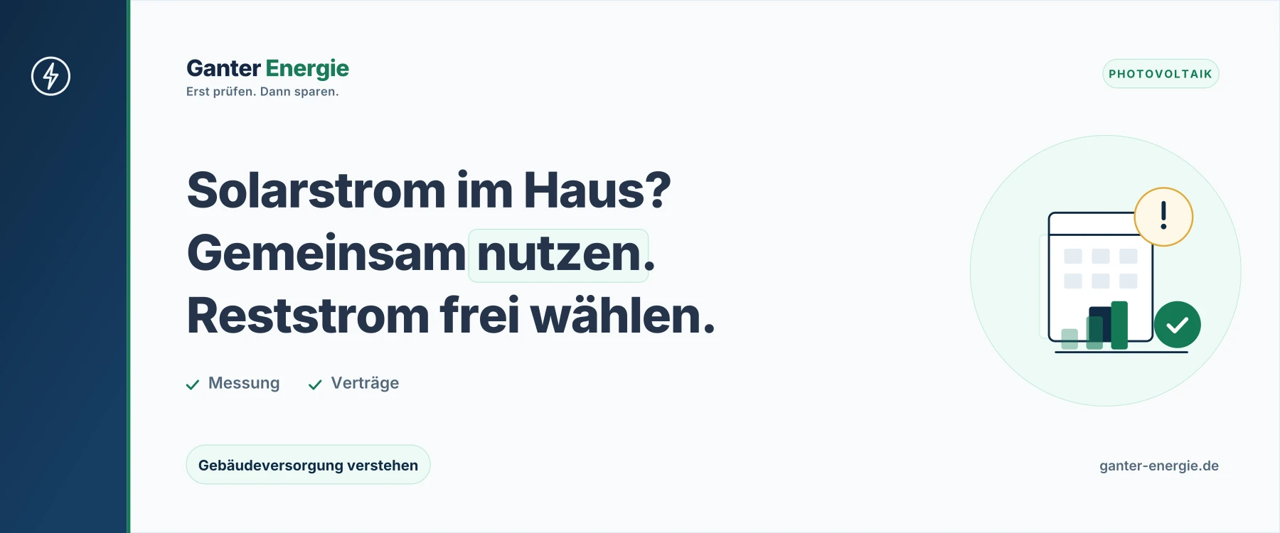 Gemeinschaftliche Gebäudeversorgung: Solarstrom vom Dach für alle Wohnungen