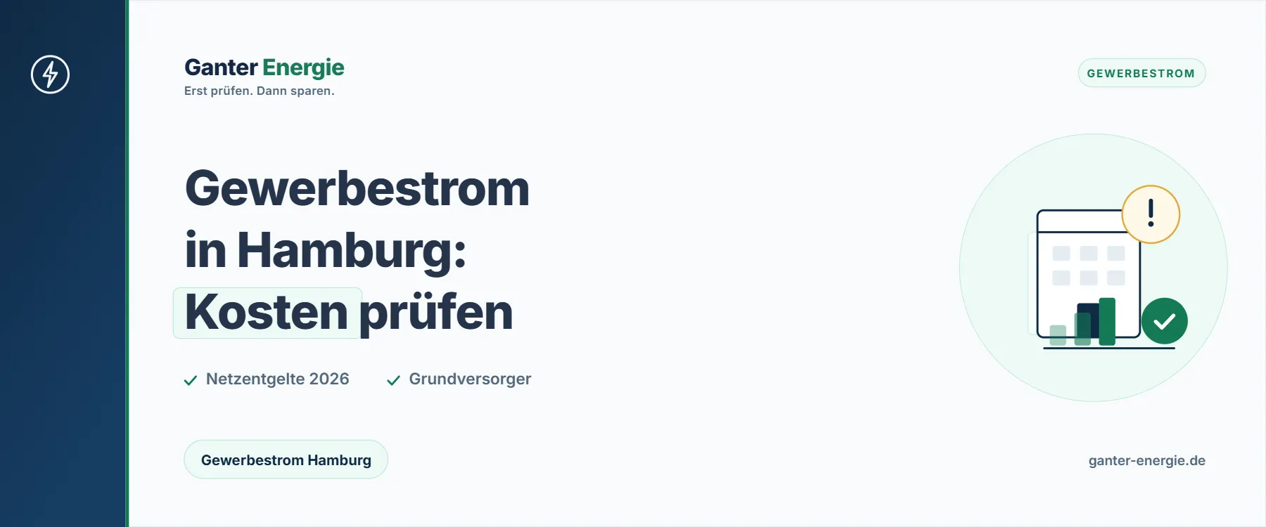 Gewerbestrom in Hamburg: Netzbetreiber, Netzentgelte und Anbieter