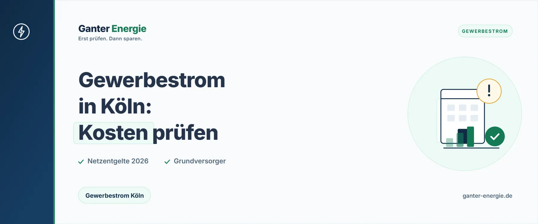 Gewerbestrom in Köln: Netzentgelte, Grundversorger und Anbieter