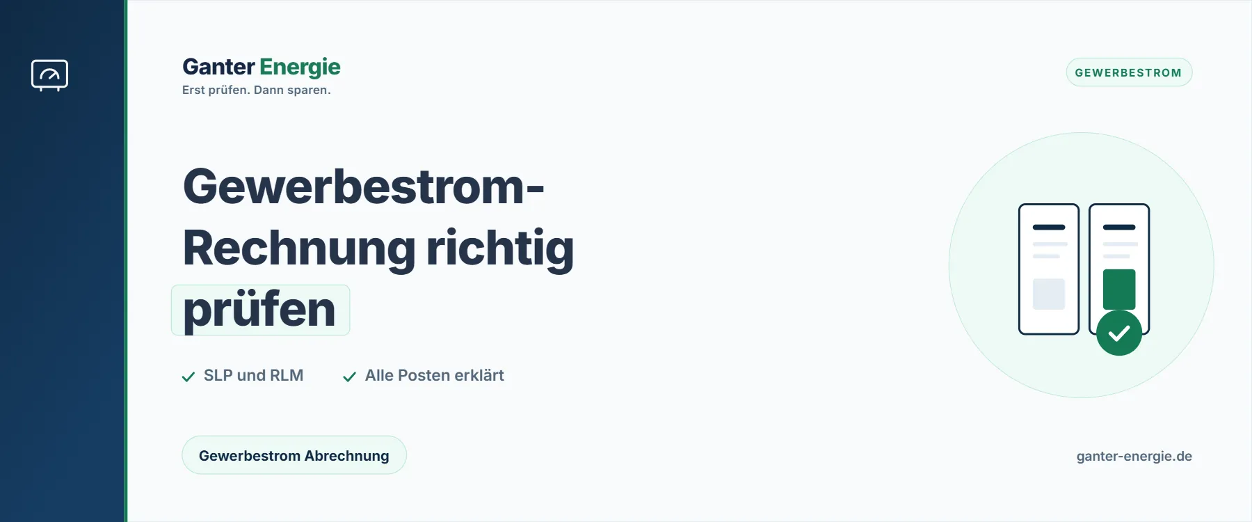 Gewerbestrom-Rechnung verstehen und prüfen: So funktioniert die Abrechnung
