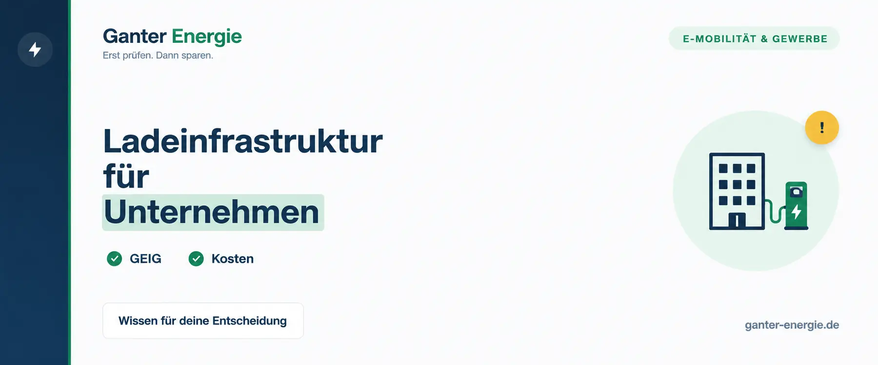 Ladeinfrastruktur für Unternehmen: Pflicht, Kosten und Förderung