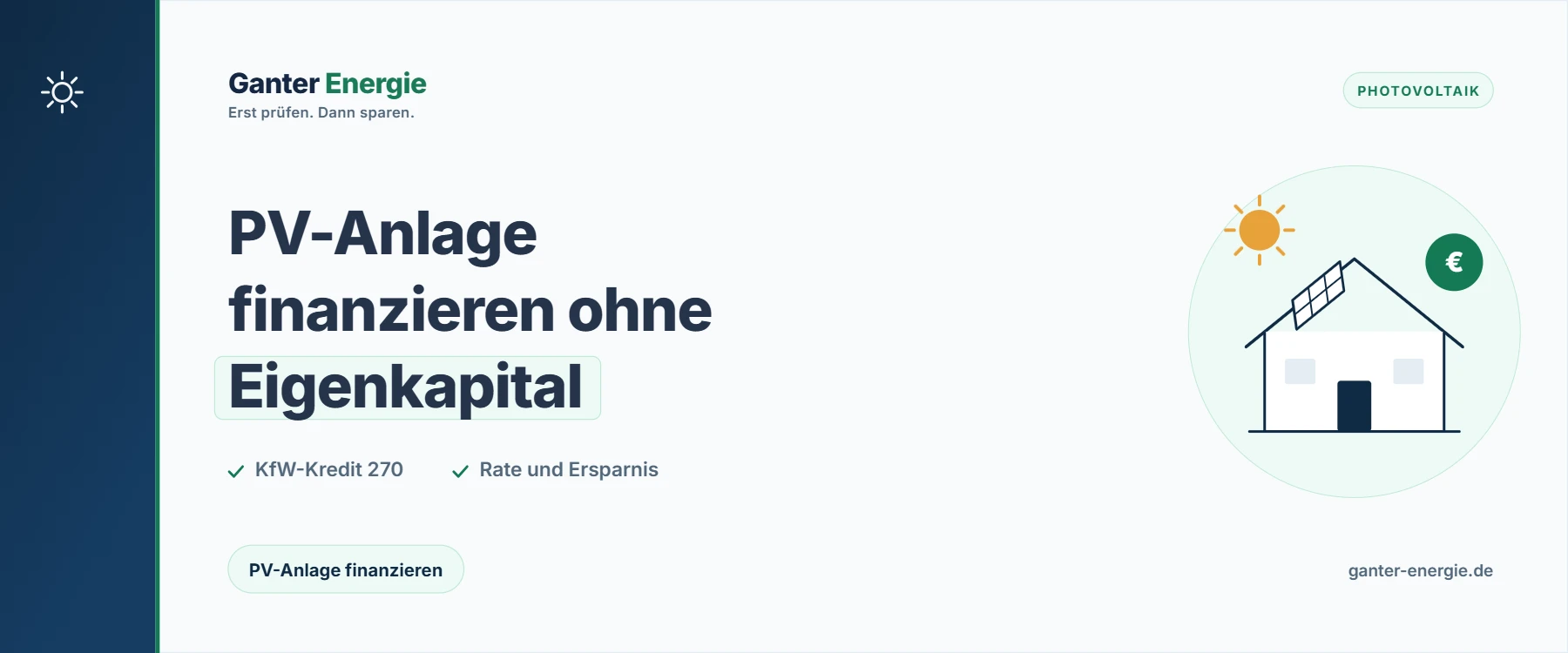 PV-Anlage finanzieren: Solaranlage ohne Eigenkapital per Kredit, KfW oder Leasing