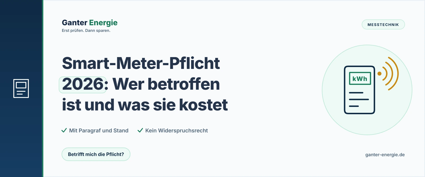 Smart Meter: Pflicht 2026, Kosten und ob man ablehnen kann