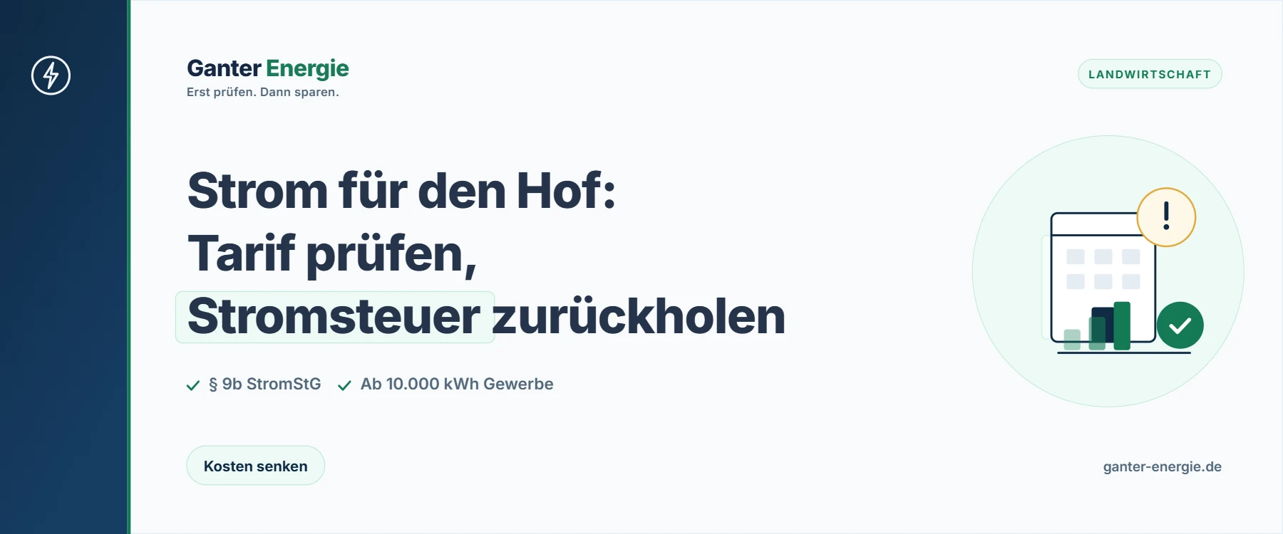 Strom für die Landwirtschaft: Tarif, Verbrauch und Stromsteuer-Entlastung