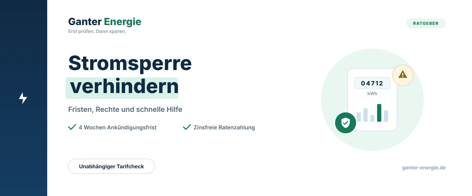 Stromsperre verhindern: Rechte, Fristen und Soforthilfe