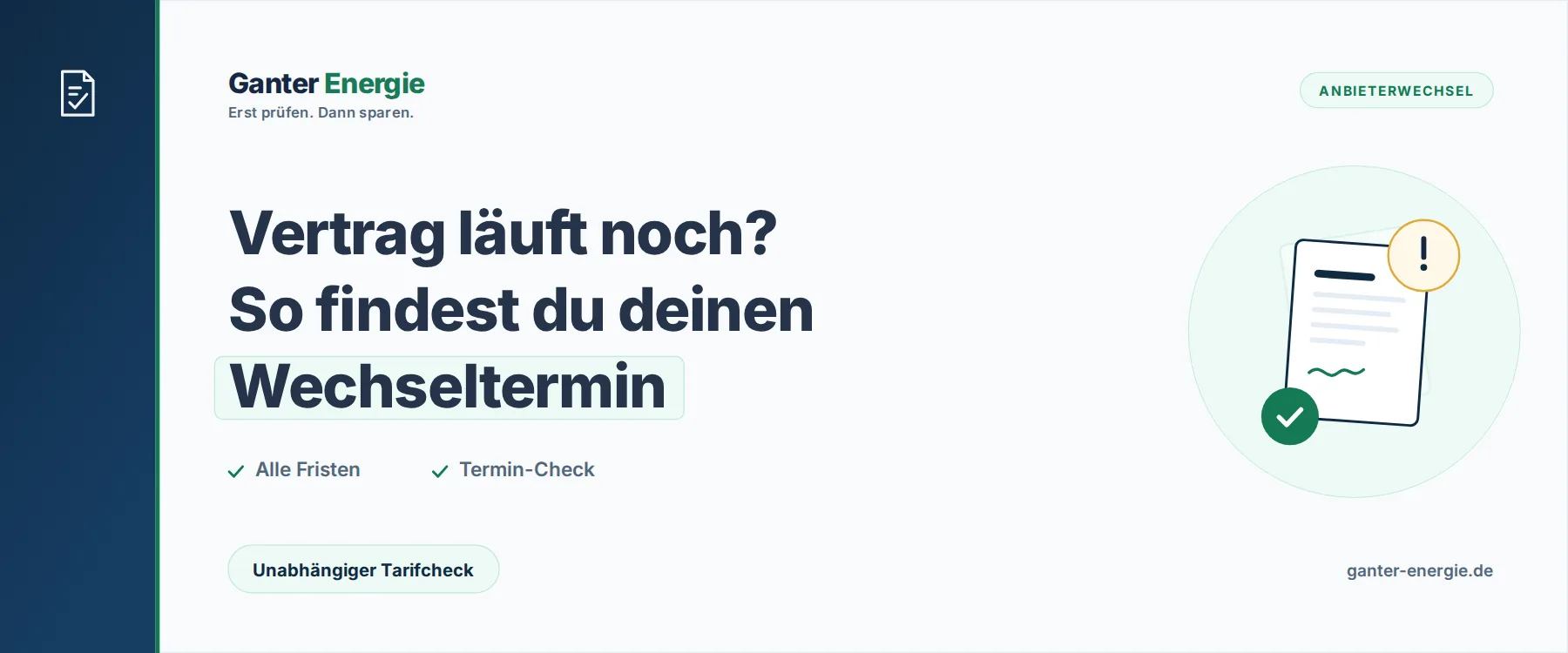 Wann kann man den Stromanbieter wechseln?