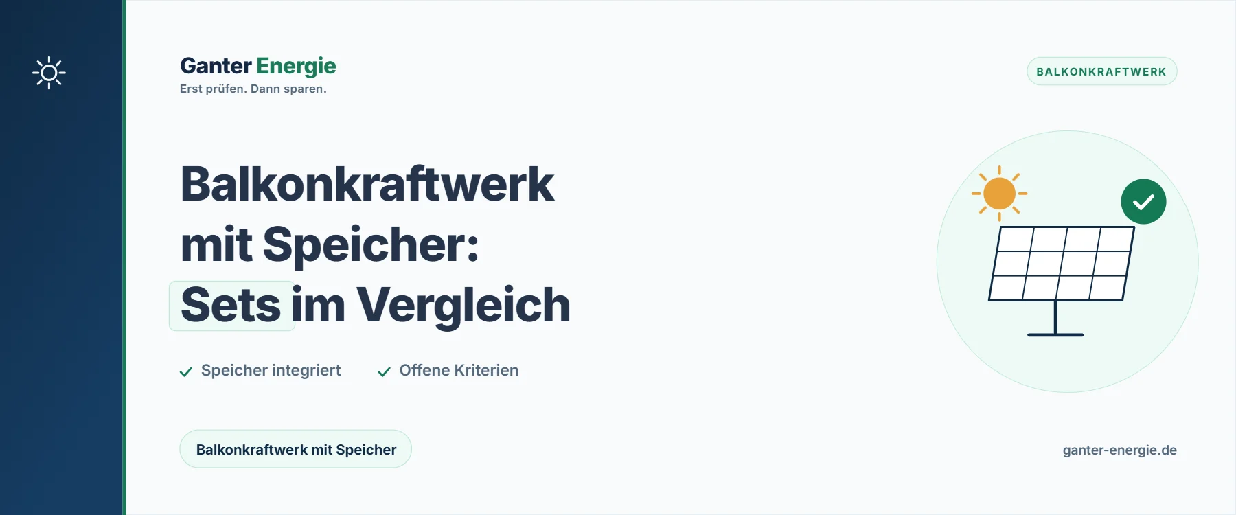 Balkonkraftwerk mit Speicher: Sets im Vergleich 2026