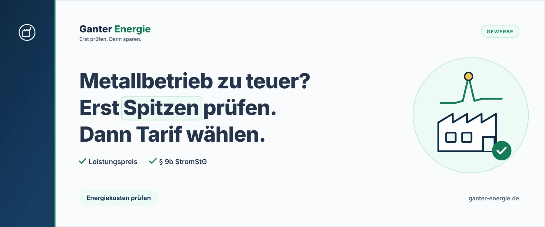 Energiekosten im Metallbau und in der Metallverarbeitung senken: wo du zuerst ansetzt